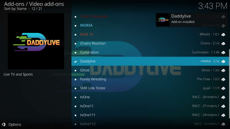 Wait a minute or two for the DaddyLiveÂ Add-on installed message to appear.