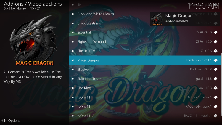 Wait for the Magic Dragon Kodi Addon installed message to appear.